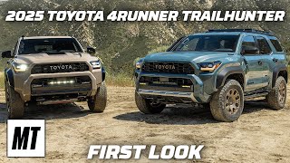 2025 Toyota 4Runner Trailhunter First Look: Toyota Goes Overlanding! | MotorTrend