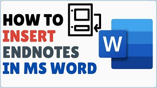 How to Insert Endnote in Word 2024