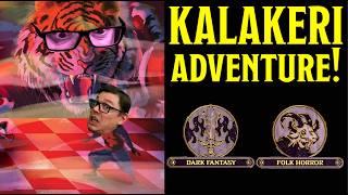 Let's make KALAKERI in 5e!