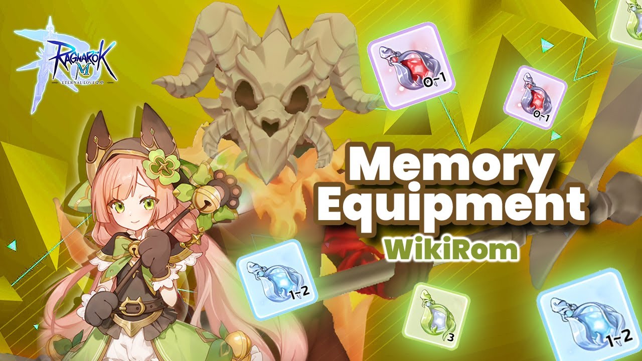 Short Guide : Memory Equipment | Ragnarok M Eternal Love - YouTube