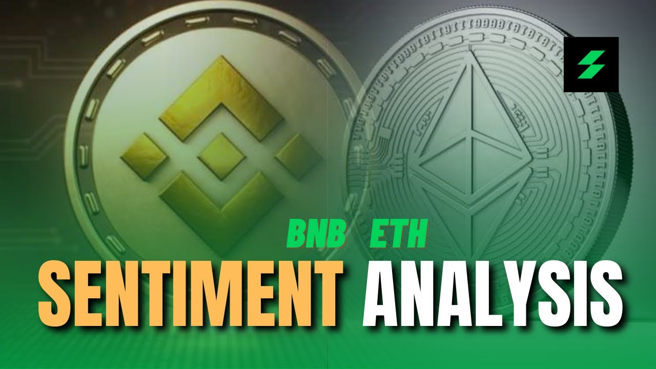 ETHEREUM & BINANCE Sentiment Analysis