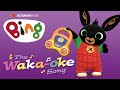 The wakaoke song   bing  singalong and story time