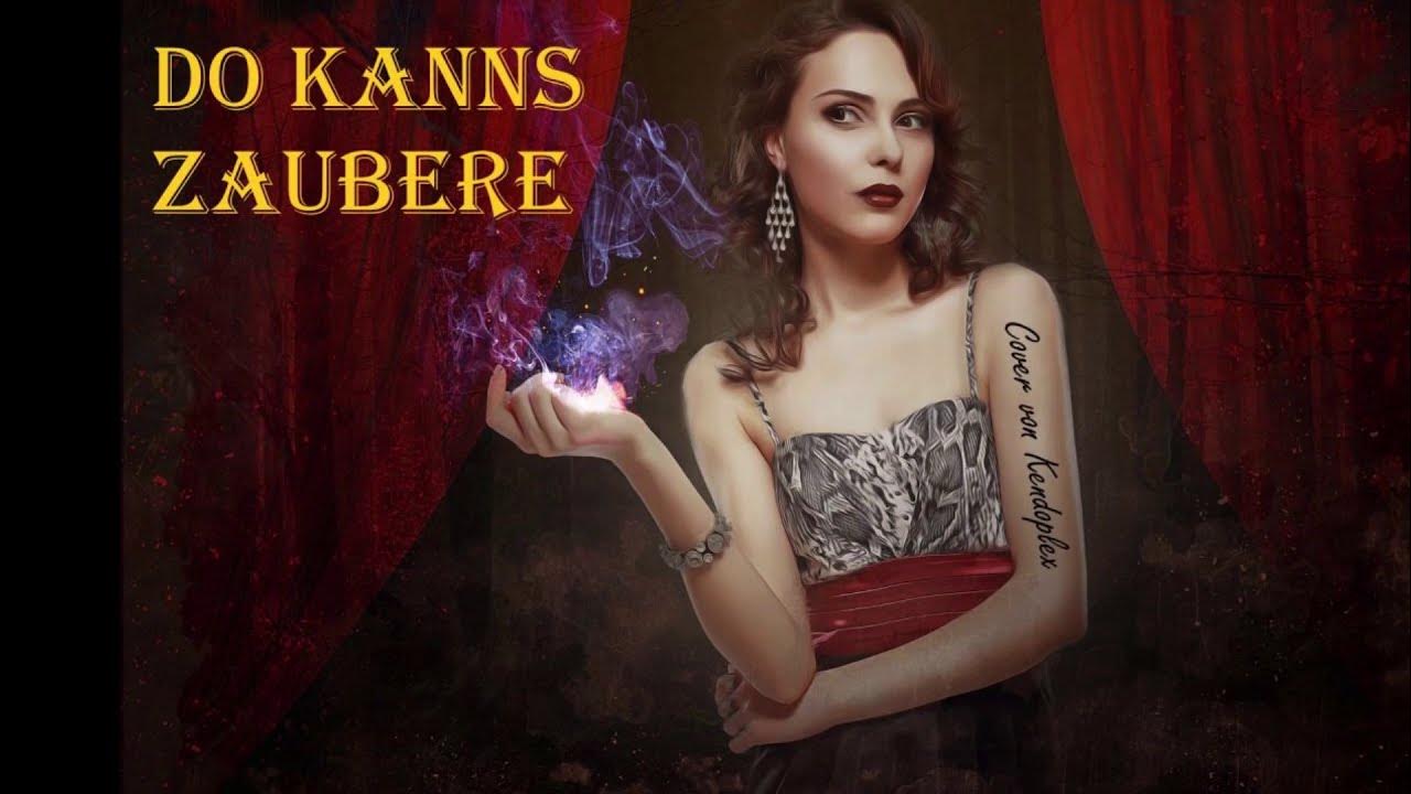 Do kanns zaubere [BAP] - Kölsche Liebeserklärung (als Cover von ...