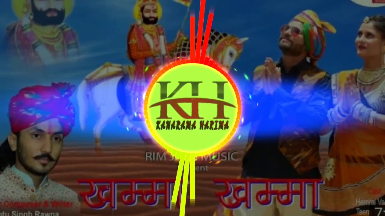 Khamma Khamma     Chotu Singh Rawna New Song  Baba Ramdevji New Dj Song 2019 