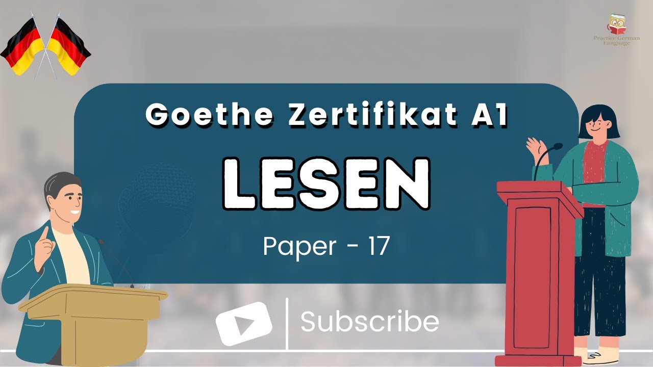 Goethe Zertifikat A1 Lesen Test Paper ll Video - 17 ll