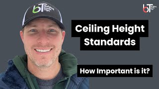 Ceiling Height Standards | How Important Is It To Meet Minimum Ceiling Heights?