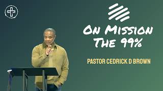 Commitment Church//MAY24//On Mission The 99%