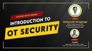 Introduction to OT / ICS Security - What You Need to Know