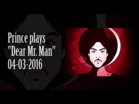 Prince plays dear mr man 04 03 2016