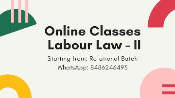 Labour Law II Online Class for LLB Students Semester Examination Complete Syllabus KSLU KLE Exam