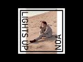 [AUDIO] NOA  - LIGHTS UP