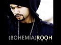 Bohemia   Rooh Soul)