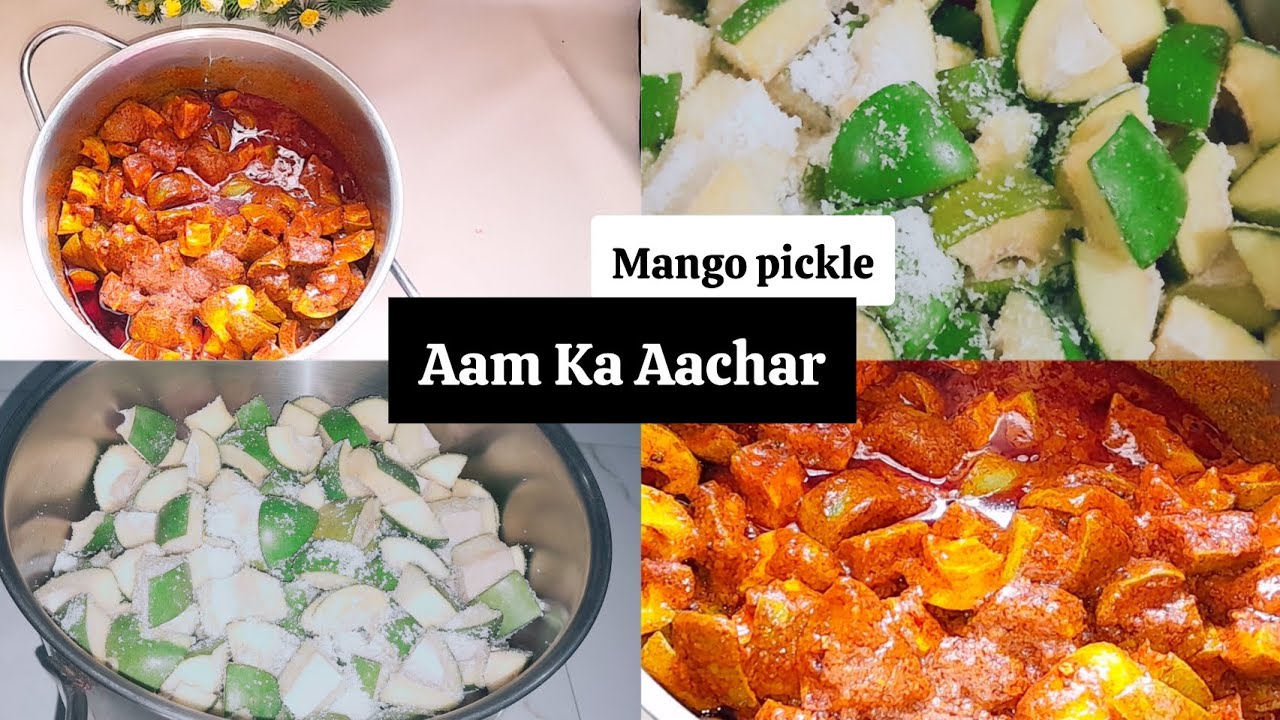 Aam ka achar|aam ka achar recipe|how to make aam ka achar|mango achar ...