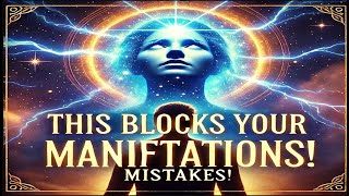 STOP! The Hidden Manifestation Mistake That Blocks Your WEALTH (Fix This NOW)
