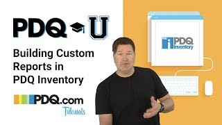 Building Custom Reports in PDQ Inventory