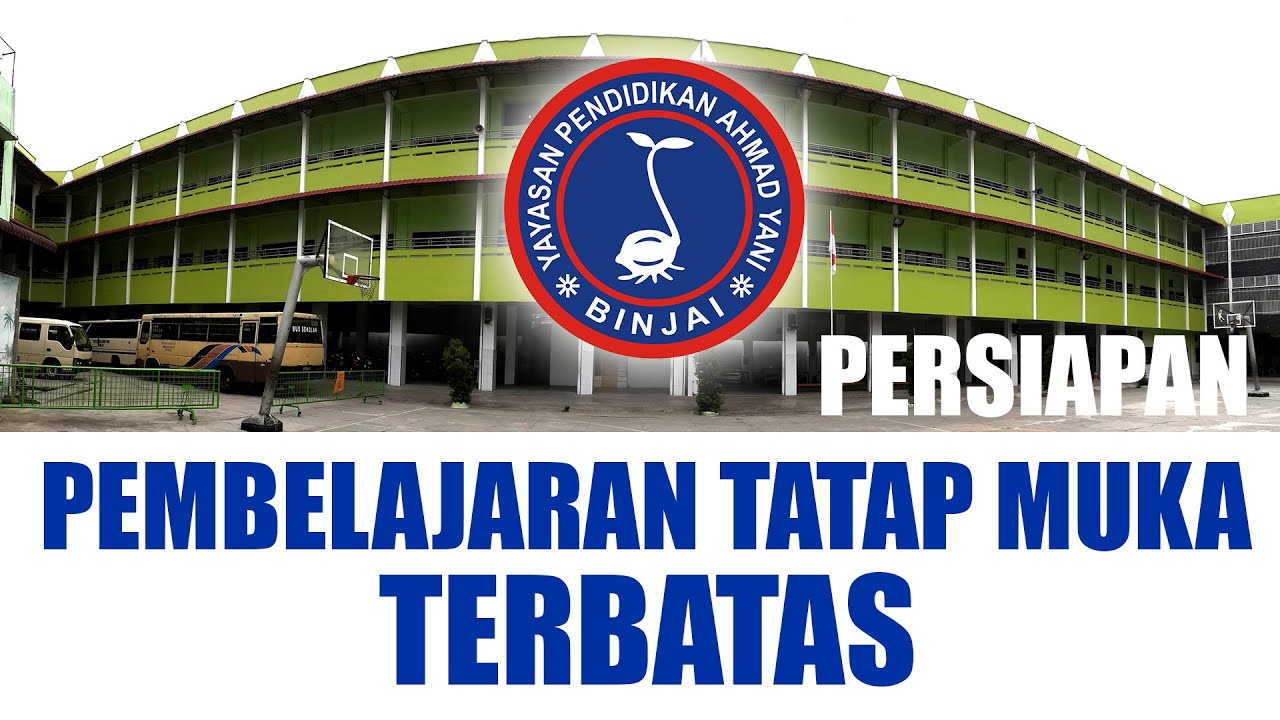 Pembelajaran Tatap Muka Terbatas Yaspend Ahmad Yani Binjai