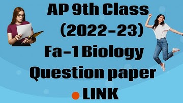 Ap 9th Class Fa1 General Science Question Paper 2022 | 9th Class Fa1 question paper Biology