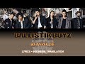 BALLISTIK BOYZ - We Never Die (OST. Suzuran from HiGH&amp;LOW) | Lyrics and Indonesian translation