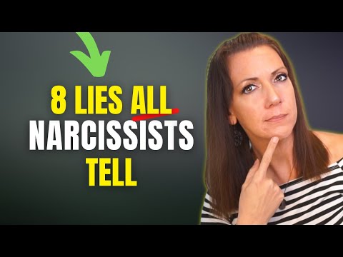 8 Lies ALL Narcissists Tell