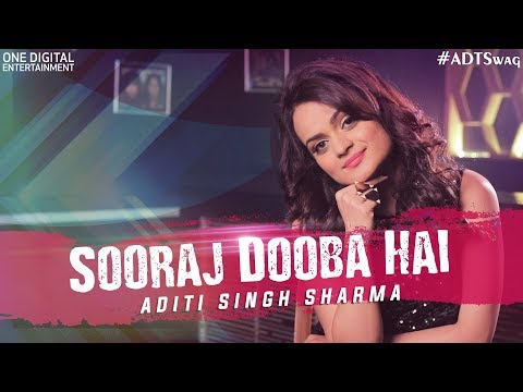 Sooraj Dooba Hain - the sunset funk | Aditi Singh Sharma | #ADTswag