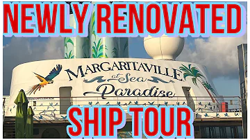Newly Renovated Margaritaville at Sea Ship Tour: June 2023