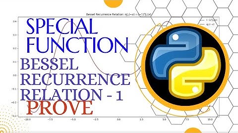 How to prove Bessel recurrence relation 1 using python