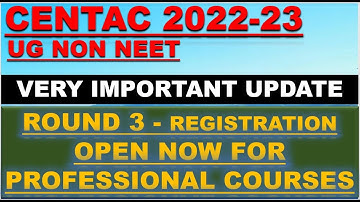 3RD ROUND UPDATE PROFESSIONAL COURSES | ROUND 3 EDIT COURSE PREFERENCE IS OPEN | LAST DATE 09/11/22