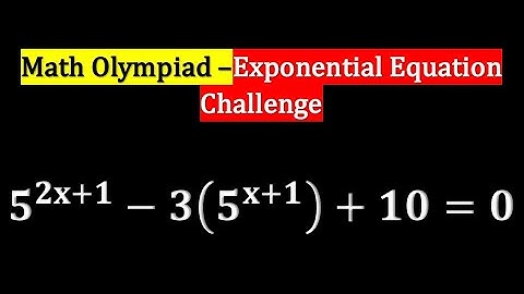 Solving Exponential Equation - Maths Olympiad Challenge! #education #learnmath #maths
