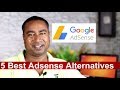 5 Best Google Adsense Alternatives in 2018 !