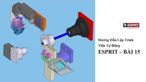 Hướng dẫn lập trình Esprit - Bài 15-  Facing and Expression (Tiếng Việt)