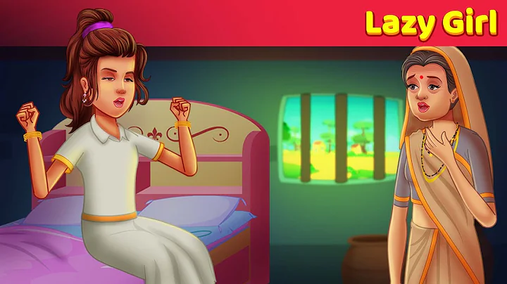 Lazy Girl | English Animated Moral Story | English Fairy Tales | @Animated_Stories