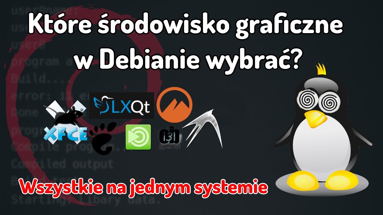 Wszystkie środowiska graficzne na jednej instalacji Debiana