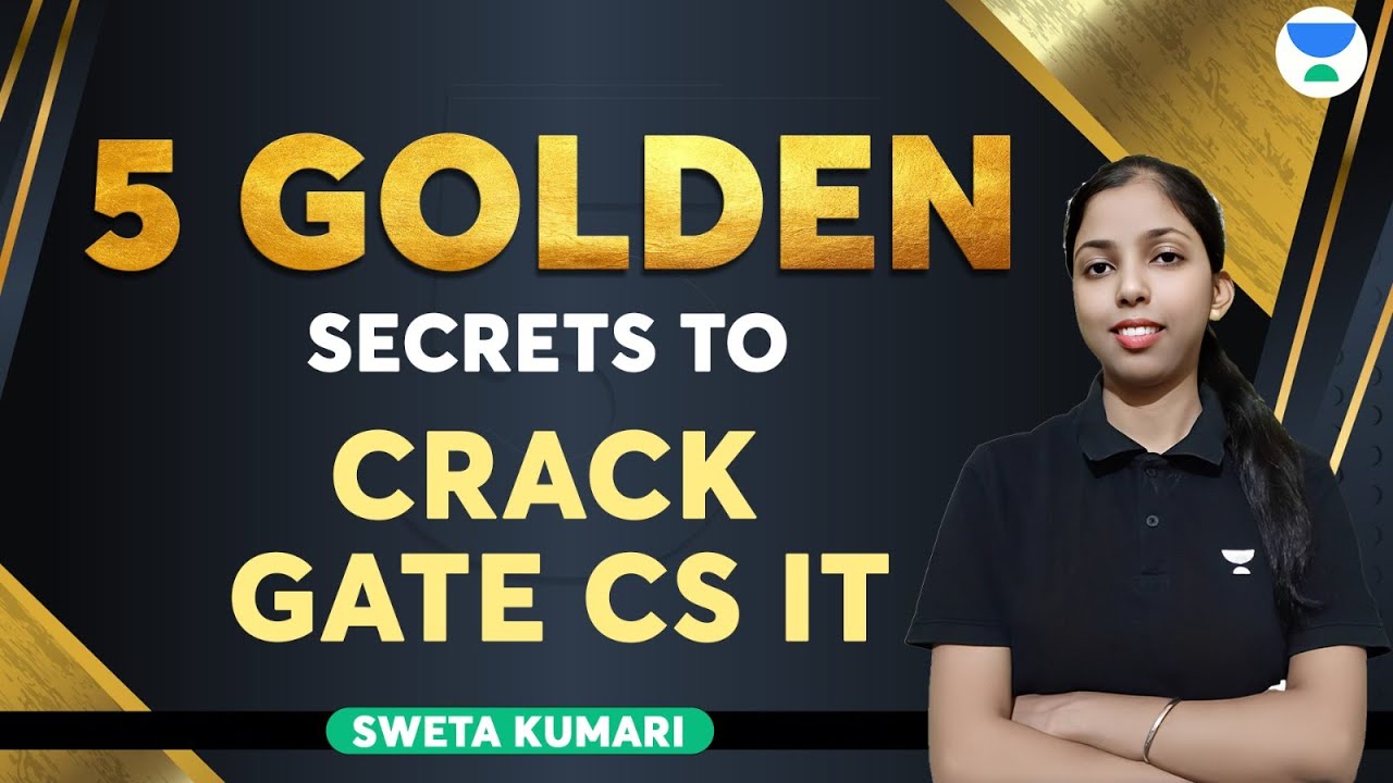 5 GOLDEN SECRETS To Crack GATE CS IT | Code- HELLOSONU01 - YouTube