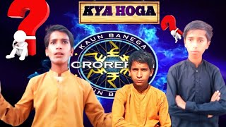 KBC  MA KYA HOGA 😱 FUNNY VIDEO. THE TEAM KINGDOM