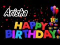 Arisha happy birt.ay song with name  arisha happy birt.ay song  happy birt.ay song