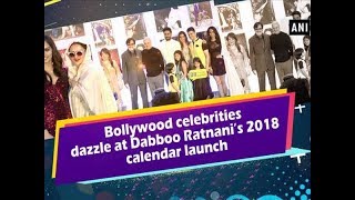 Bollywood celebrities dazzle at Dabboo Ratnani’s 2018 calendar launch - Bollywood News
