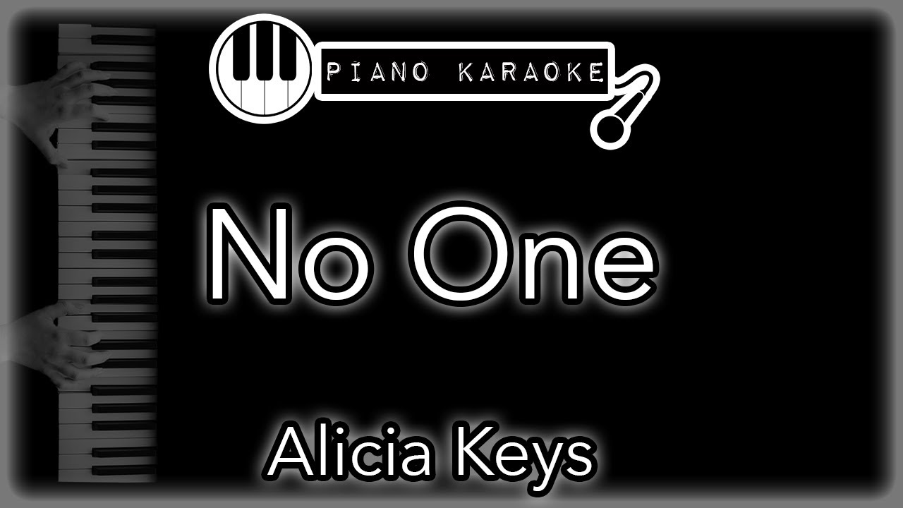 No One Alicia Keys Piano Karaoke Instrumental YouTube