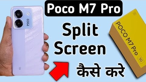 Poco M7 Pro 5G split screen kaise kare, how to split screen in poco, how to use dual screen in poco
