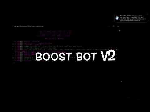 Boost Bot V2 Preview