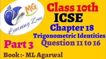 Class 10th | Chapter 18 :- Trigonometric Identities | ML Agarwal
