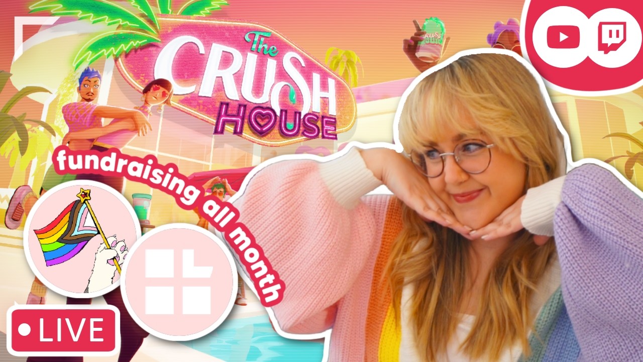 CRUSH HOUSE SEASON 1 ☀️ PRIDE MONTH KICK-OFF🌈 FUNDRAISING FOR LAMBDA LEGAL 💖 streamed 6/10/26