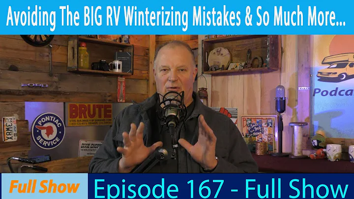 ❄️ Episode 167 RV Winterization Mistakes that Cost You Big – Avoid Costly RV Winterization Mistakes