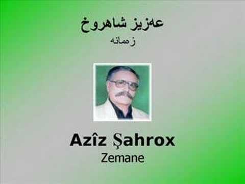 Azîz Shahrox - Zemane
