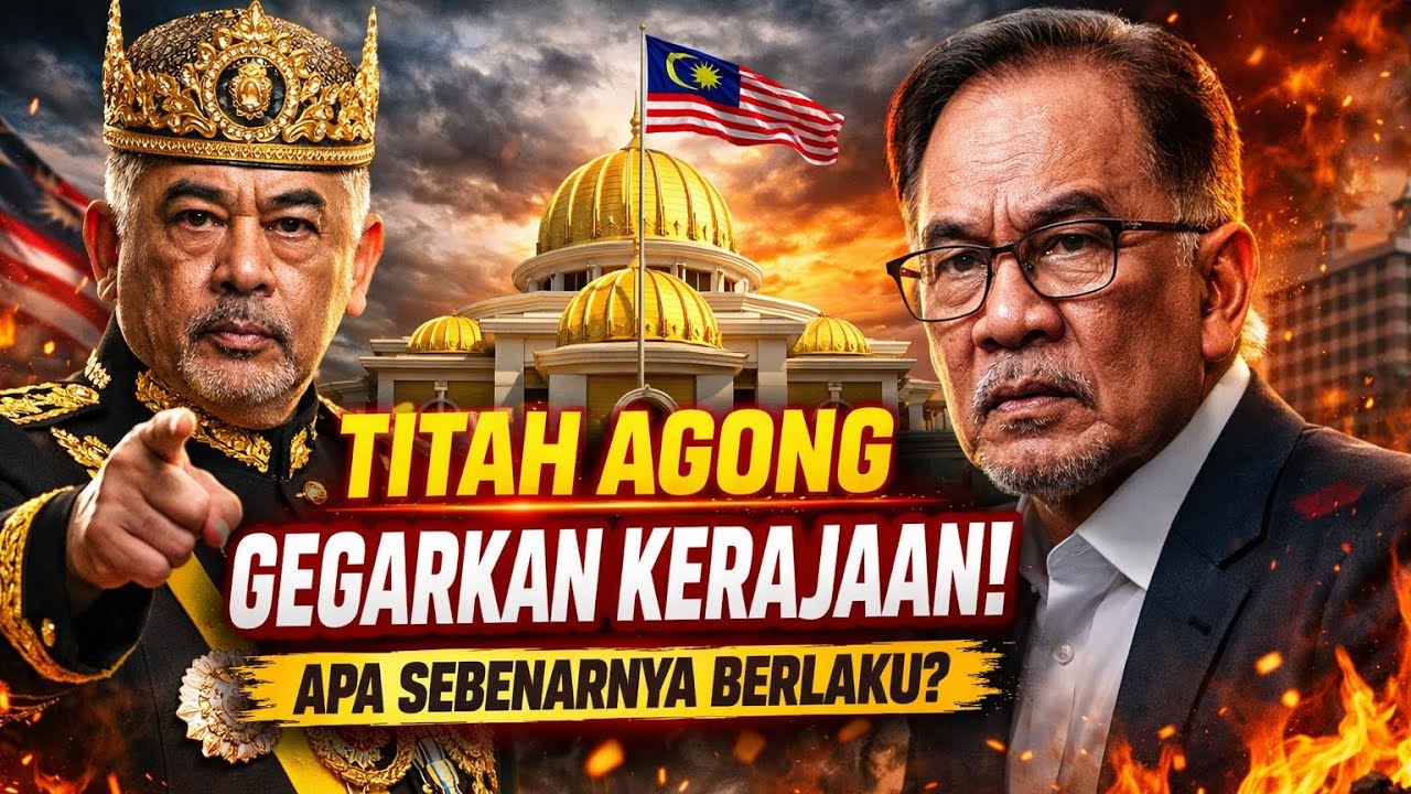 GEMPAR POLITIK! Titah Tegas Agong Goncang Kerajaan Anwar – Apa Sebenarnya Berlaku? 🇲🇾