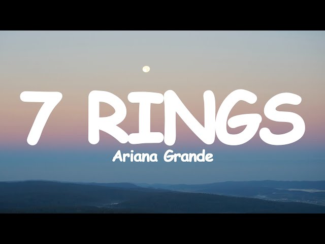 Ariana Grande - 7 rings (Lyrics)