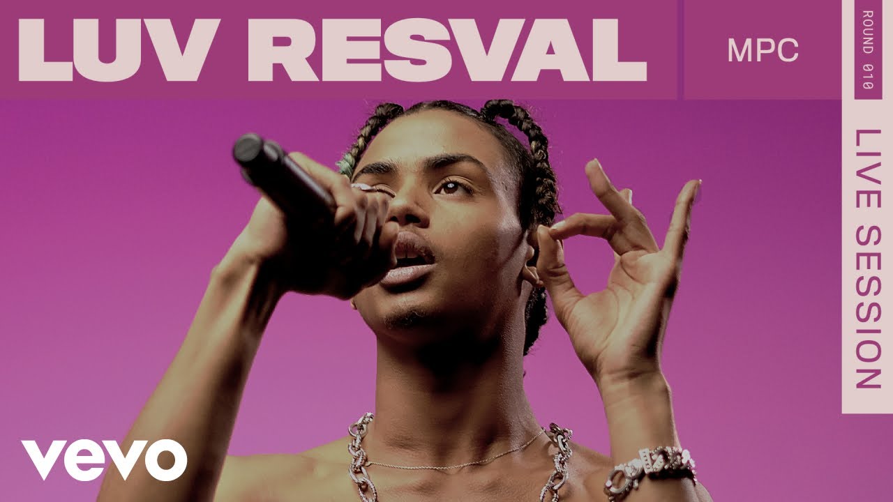 Luv Resval   MPC Live  ROUNDS  Vevo