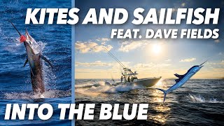 Sailfishing With Dave Fields - PALM BEACH FL | Into the Blue