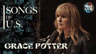Grace Potter Interview | Salt Lick Sessions: Songs of U.S.