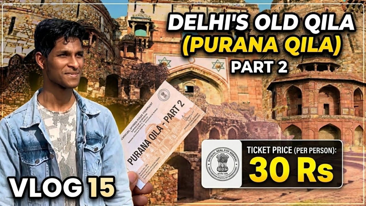 Purana Qila Mein Kya Kya Hai? | Delhi Vlog 15 Part 2 🎥 #PuranaQila #DelhiVlog @Mastitravals 