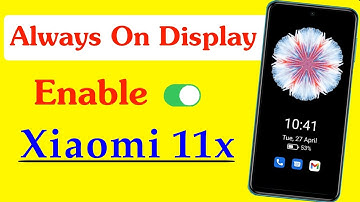 How to Enable Mi 11x Always on Display | Mi 11x Always on Display Settings